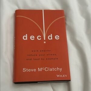 Wiley 'Decide' Book by Steve McClatchy